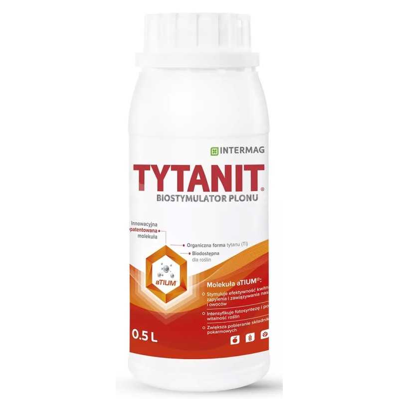 Tytanit 500ml INTERMAG stimuliatorius, teigiamai pagerina derliaus dydį ir kokybę